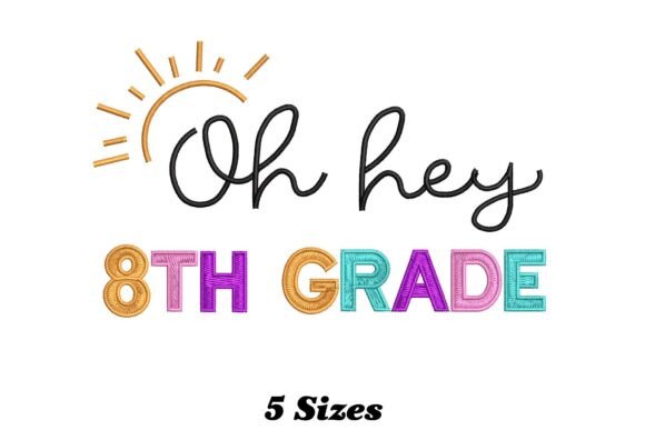 8th Grade Teacher Embroidery Design